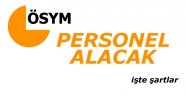 ÖSYM personel alacak