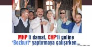 Damat MHP'li gelin CHP'li