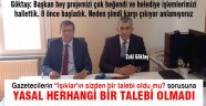 Göktaş, "Maskoop projesi yapılacak"