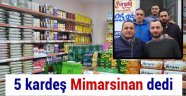 5 kardeş Mimarsinan dedi