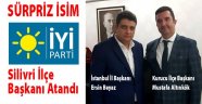 İYİ Parti Silivri İlçe Başkanı belli oldu