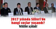 2017 yılında Silivri'de hangi suçlar işlendi?