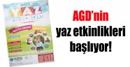 AGD’nin yaz etkinlikleri başlıyor!