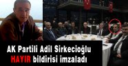 AK Partili Sirkecioğlu Hayır diyecek