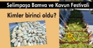 Bamya ve Kavun Festivali'nde birinciler belli oldu