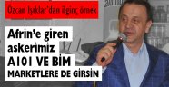 Işıklar, 'Askerimiz A101 ve BİM'e de girsin'