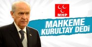 MHP'de kurultay yapılacak