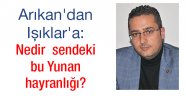 Sendeki bu Yunan hayranlığı nedir?