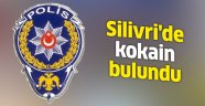 Silivri'de kokain bulundu