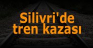 Silivri'de tren kazası